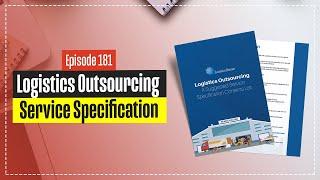 Logistics Outsourcing - The Service Specification - Getting it Right