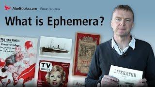 What is Ephemera?