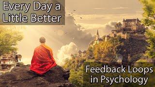 The Power of Feedback Loops in Psychology