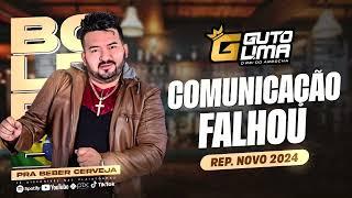 GUTO LIMA - CD Guto Lima (Comunicação Falhou) - Músicas Novas - CD TOP 2024 - ATUALIZADA 2024