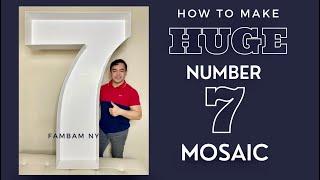 How to make Huge NUmber 7 Mosaic  (DIY Tutorial/Balloon Decoration Ideas)