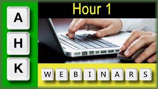 AutoHotkey webinar 7/2021: Hour 1