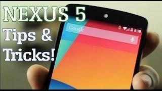 Nexus 5 - Tips and Tricks!