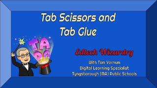 Tab Scissors and Tab Glue