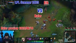 Ruler proview 2023/06/18 kaisa xayah LPL Summer | JDG Ruler第一视角