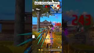 NÃO POSSO PARAR #shorts  #fyt #fyp #daumgame #freefire #garenafreefire #garenafreefire #passedeelite