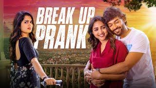 BREAK UP PRANK  || Shivakumar & Priyanka Jain || @NeverEndingTales  ||