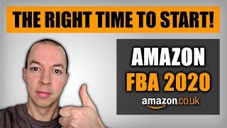 STARTING Amazon FBA - Is Now the RIGHT Time? | Amazon FBA UK 2020