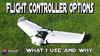 Fixed wing flight controllers: Which to use