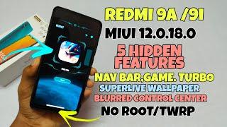 MIUI 12.0.18.0 HIDDEN FEATURES,REDMI 9A/9i/9 NAV BAR,GAME TURBO ,ETC WITHOUT TWRP/ROOT 