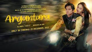 ARGANTARA (2022) - FULL MOVIE STORY (ALUR CERITA)