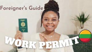 HOW TO GET A WORK PERMIT IN LITHUANIA.