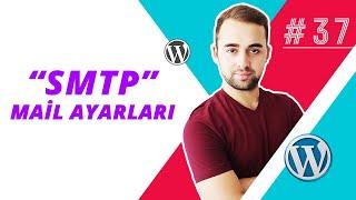 Wordpress SMTP Ayarları Nasıl Yapılır