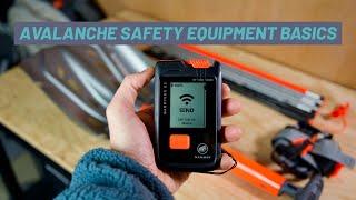 Avalanche Safety Equipment Basics // DAVE SEARLE