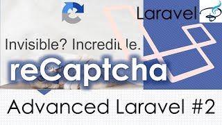 Advanced Laravel | Invisible reCaptcha #2