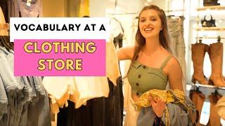 English Vocabulary at a CLOTHING STORE - Real English Lesson