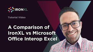 A Comparison of IronXL vs Microsoft Office Interop Excel