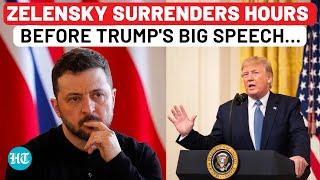 Zelensky’s Big Surrender Right Before Trump's Big Congress Speech | Ukraine Ready To Give Up...?