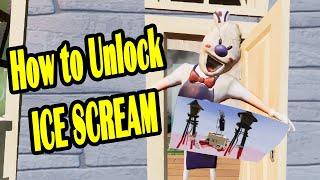 How to Unlock ICE SCREAM in Hello Neighbor