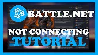 Battle.net - How to Fix Connection/Server Issues | Complete TUTORIAL 2022