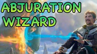 D&D5E: ABJURATION WIZARD GUIDE