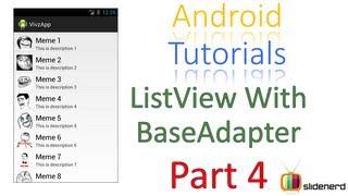 96 Android Custom ListView With BaseAdapter Part 4 |