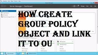 How to Create and Link a Group Policy Object in Active Directory