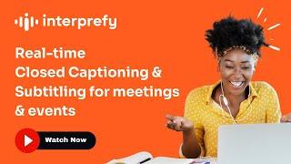 Closed Captions & Subtitling for meeting & events