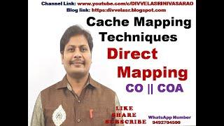 Direct Mapping || Direct Mapping with example || Cache Mapping Techniques || Cache Memory || CO ||