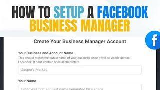How to create a Facebook Business Manager