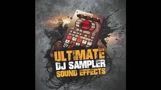ULTIMATE DJ SAMPLER SOUND EFFECTS (horn , alarm , gun , impact , laser , vocal , sfx, tools)
