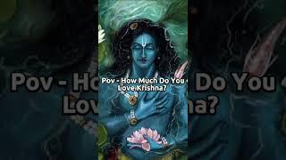 Love for Krishna is insane