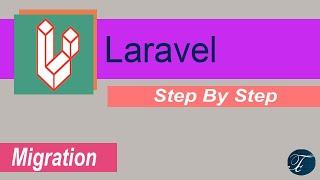 Laravel Framework Latest |What is migration? |how to create a migration? what is up and down method?