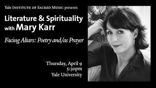 Literature & Spirituality with Mary Karr