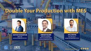 Double Your Production with Jasan Automation's MES | Webinar | OEM Update Magazine