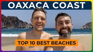 BEST BEACHES IN OAXACA - From Puerto Escondido to Huatulco [MEXICO TRAVEL]