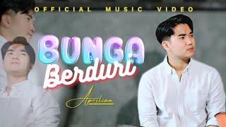 Aprilian - Bunga Berduri (Official Music Video) #aprilian #laguminangterbaru
