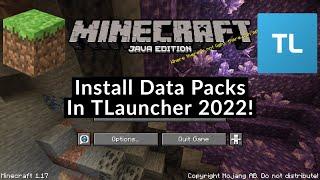 How To Install Data Packs In TLauncher 2022