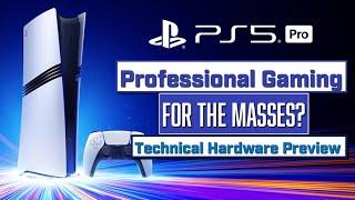 PS5 Pro - Where will it excel? | Hardware Preview