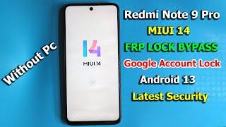 Redmi Note 9 Pro MIUI 14 FRP BYPASS Android 13 | Redmi Note 9s Reset Google Lock | New Trick 2023