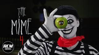 The Mime 4 | Short Horror Film