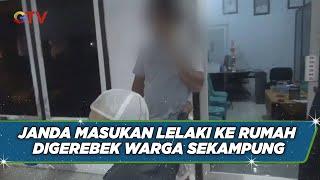 Heboh! Warga di Jombang, Gerebek Rumah Janda yang Masukan Lelaki ke Dalam Rumah - BIP 20/08