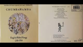 Chumbawamba - "English Rebel Songs 1381-1914" full album