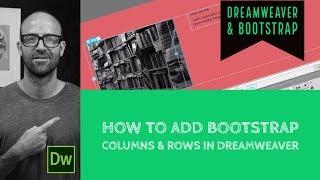 How to add Bootstrap columns & rows in Dreamweaver - Dreamweaver Tutorial [15/54]