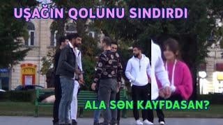 UŞAĞIN QOLUN SINDIRDI. ALA SƏN KAYFDASAN? Bakıda #sosyal #prank #turkey