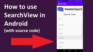 How to use SearchView in Android example with source code 2020 | FreeTechPort