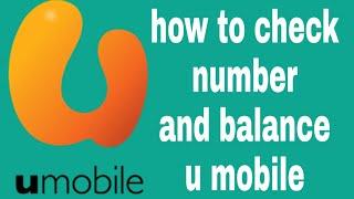 u mobile || how to check balance umobile ||and check number