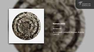 Bonecold - Remain (2011) | Future Garage