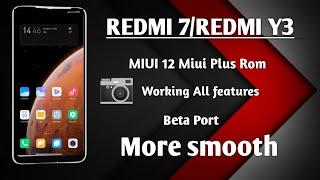 MIUI 12 MIUI PLUS Beta Rom For Redmi 7 & Redmi Y3. Smooth miui 12 Port,Review And Installation