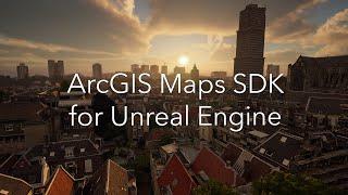 Introducing: ArcGIS Maps SDK for Unreal Engine
